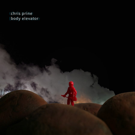 Chris Prine - Body Elevator Album Artwork
